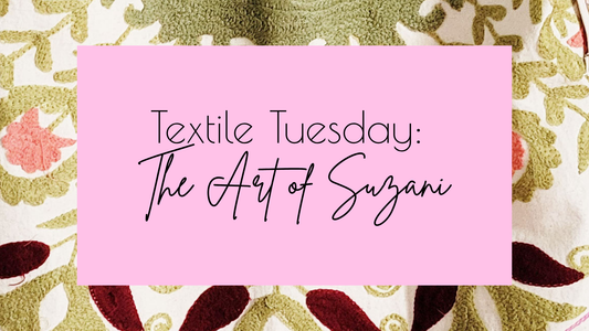 Textile Tuesdays: The Art Of Suzani